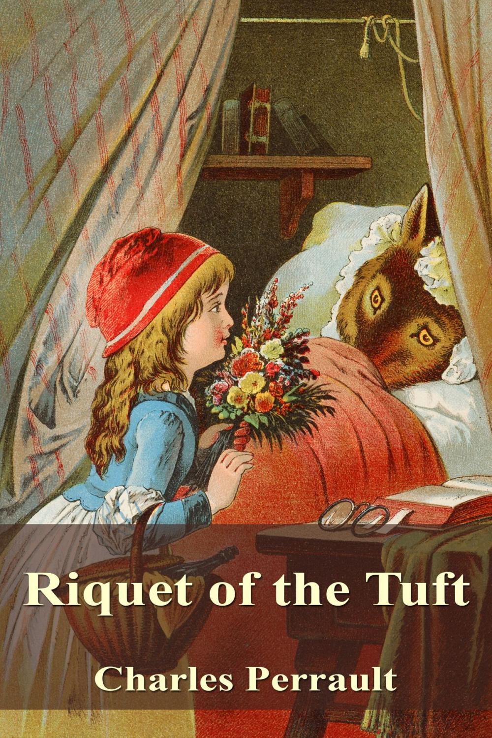 Big bigCover of Riquet of the Tuft