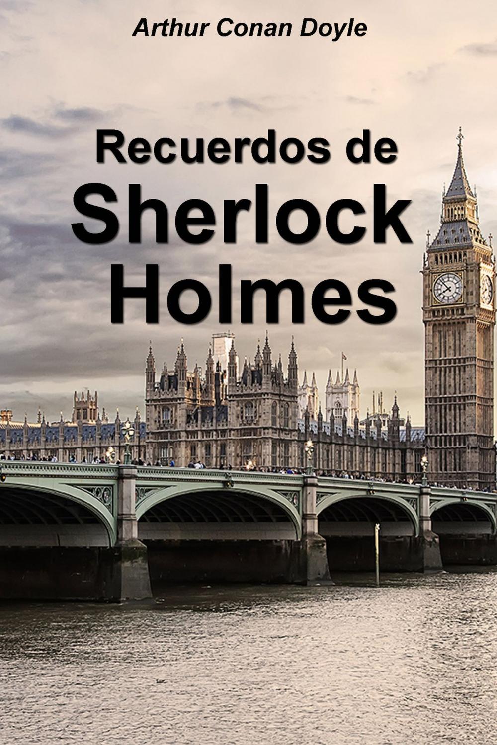 Big bigCover of Recuerdos de Sherlock Holmes