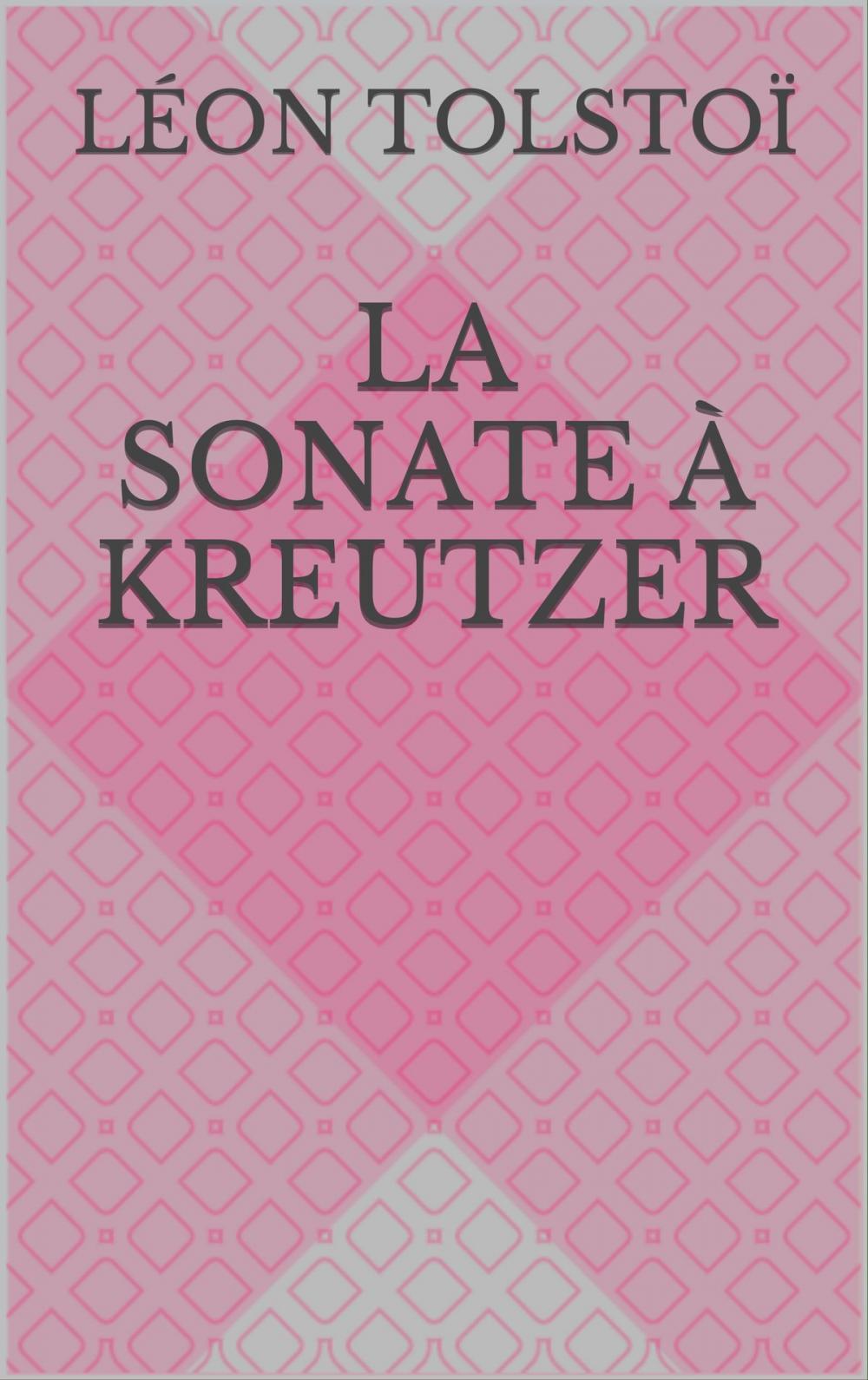 Big bigCover of La Sonate à Kreutzer