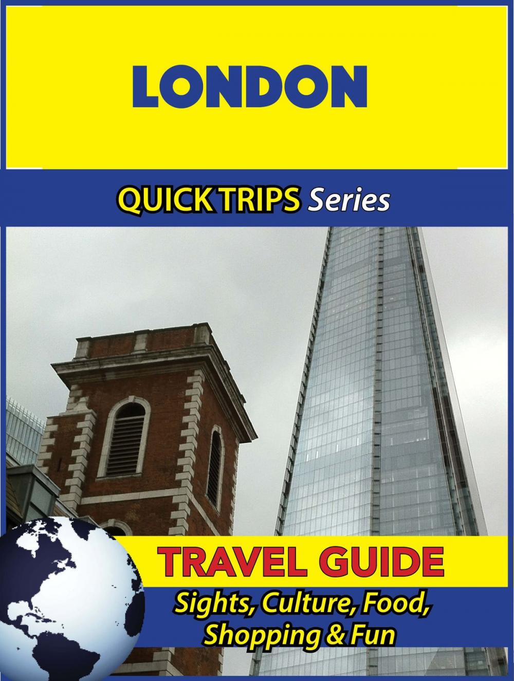 Big bigCover of London Travel Guide (Quick Trips Series)