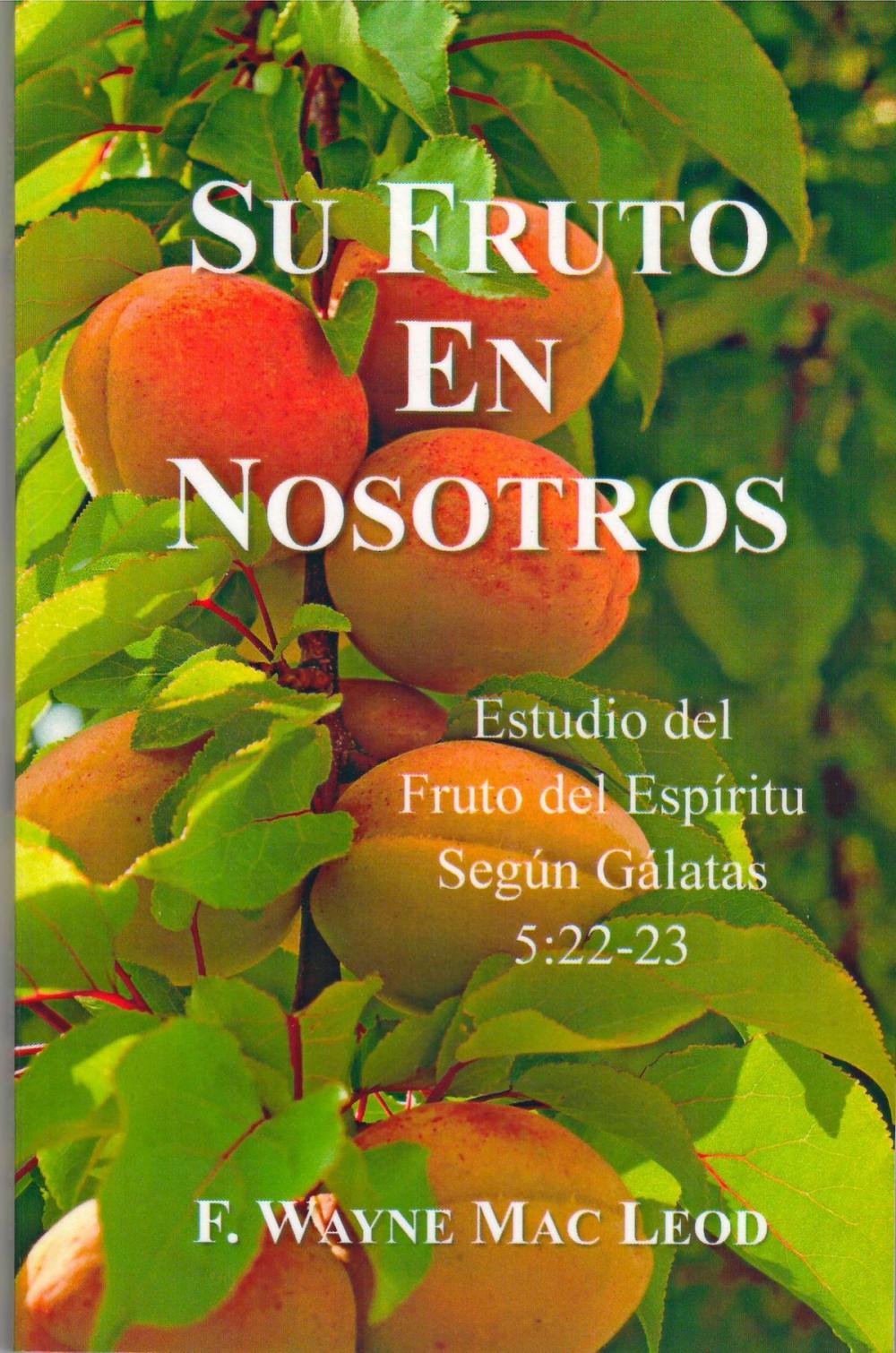 Big bigCover of Su Fruto En Nosotros