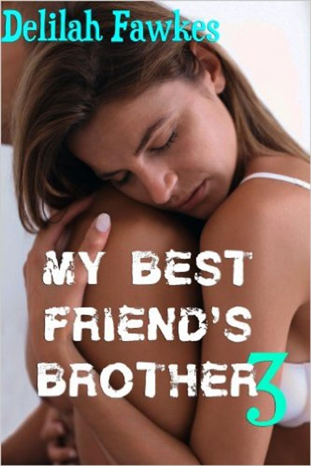 Big bigCover of My Best Friend's Brother 3