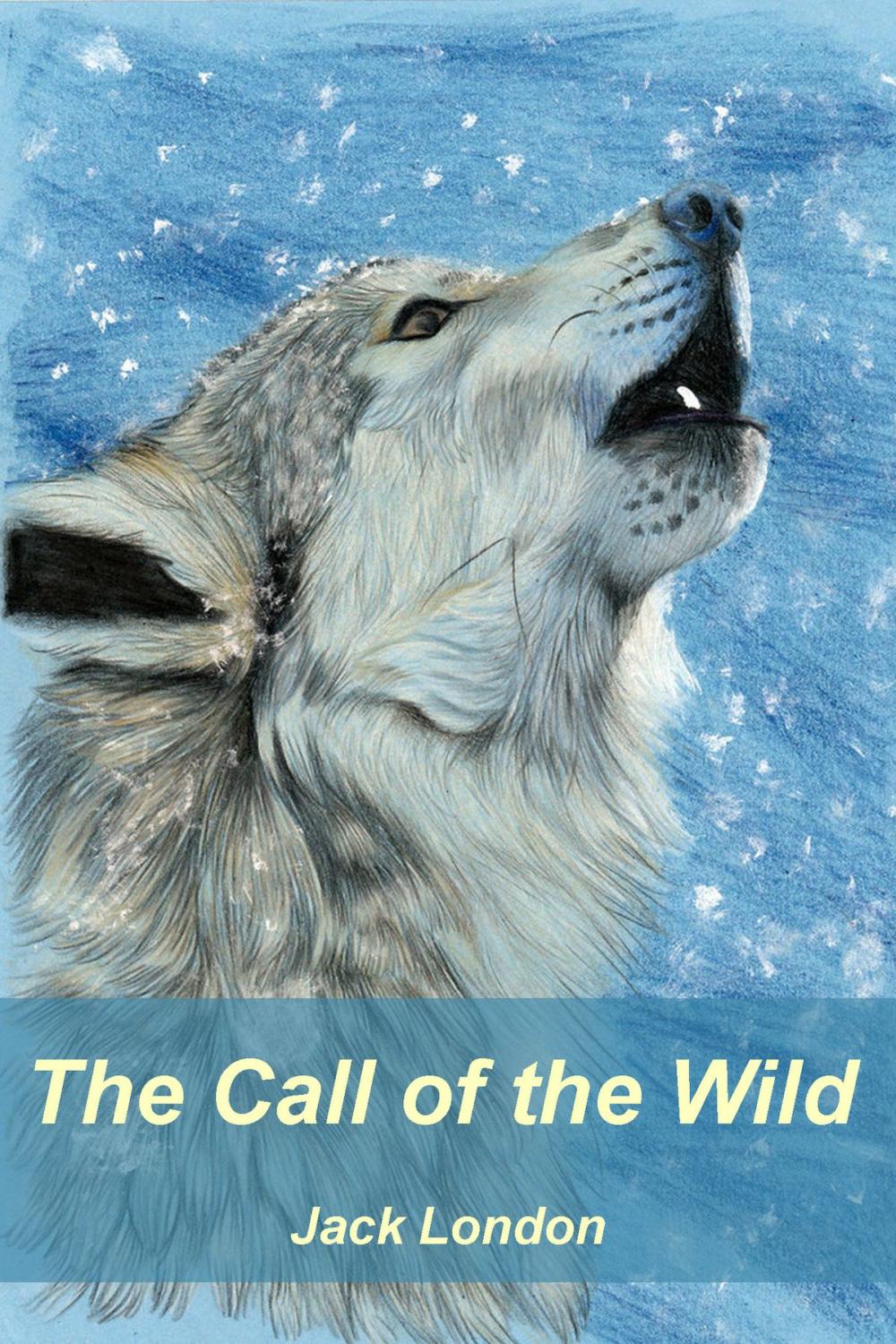 Big bigCover of The Call of the Wild