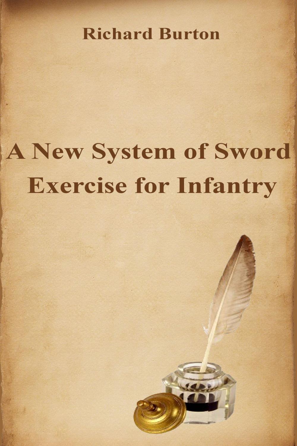 Big bigCover of A New System of Sword Exercise for Infantry