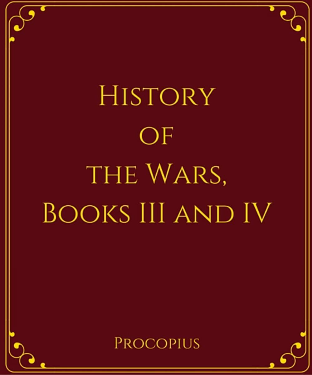 Big bigCover of History of the Wars, Books III and IV