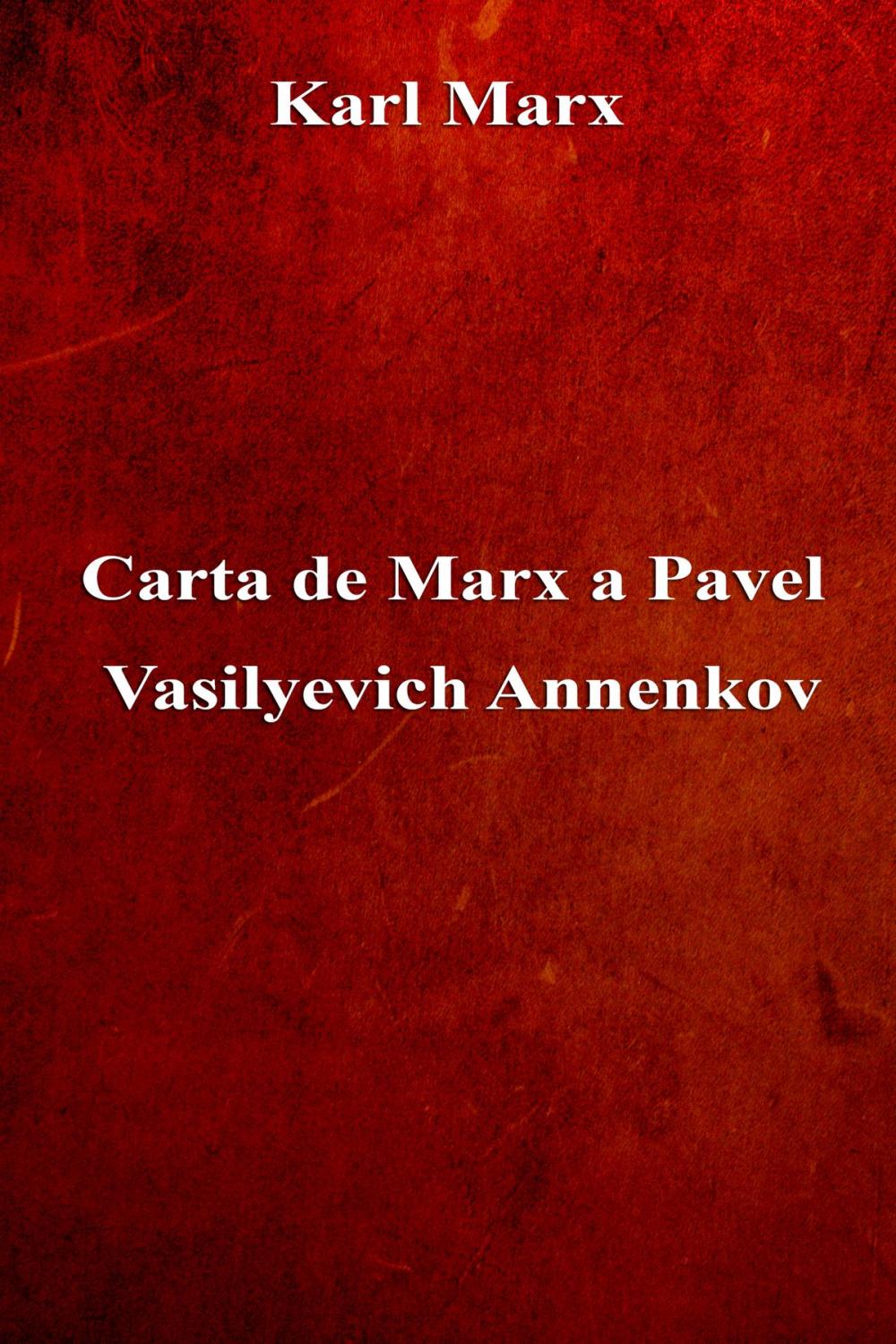 Big bigCover of Carta de Marx a Pavel Vasilyevich Annenkov