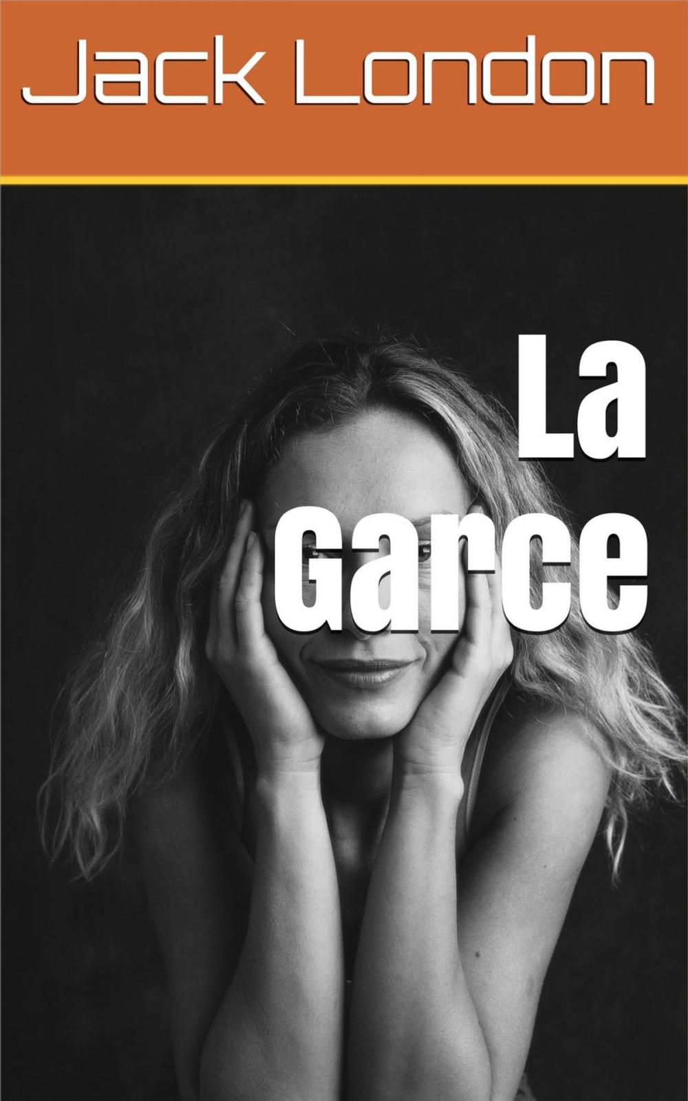 Big bigCover of La Garce