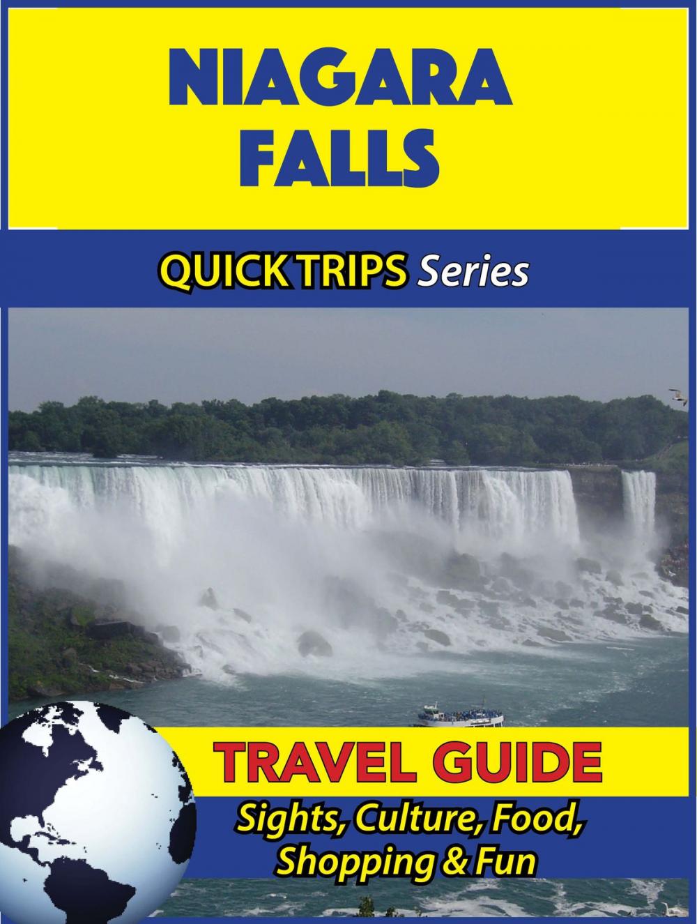 Big bigCover of Niagara Falls Travel Guide (Quick Trips Series)