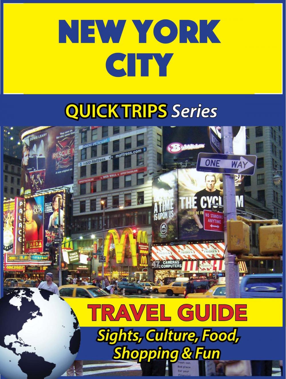 Big bigCover of New York City Travel Guide (Quick Trips Series)