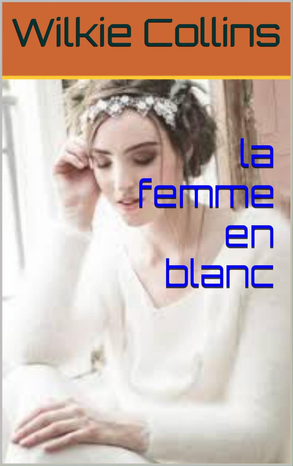 Big bigCover of la femme en blanc