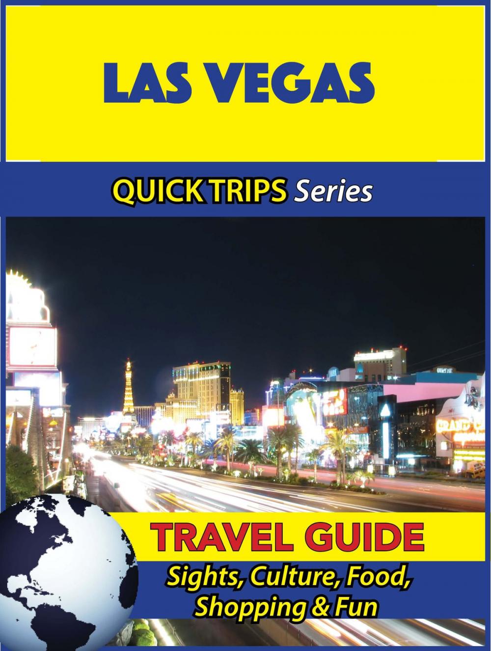 Big bigCover of Las Vegas Travel Guide (Quick Trips Series)