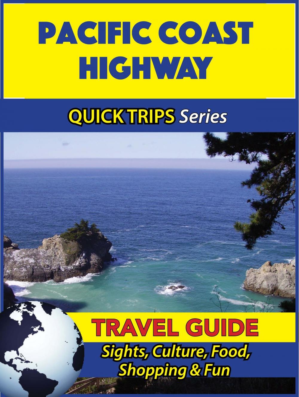 Big bigCover of Pacific Coast Highway Travel Guide (Quick Trips Series)