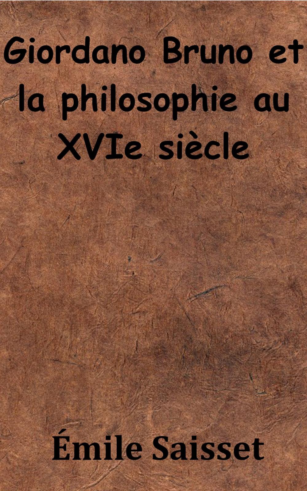 Big bigCover of Giordano Bruno et la philosophie au XVIe siècle