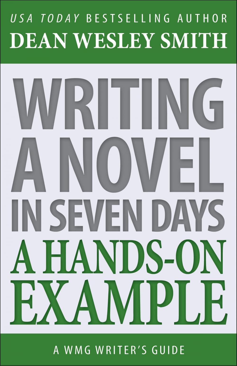 Big bigCover of Writing a Novel in Seven Days