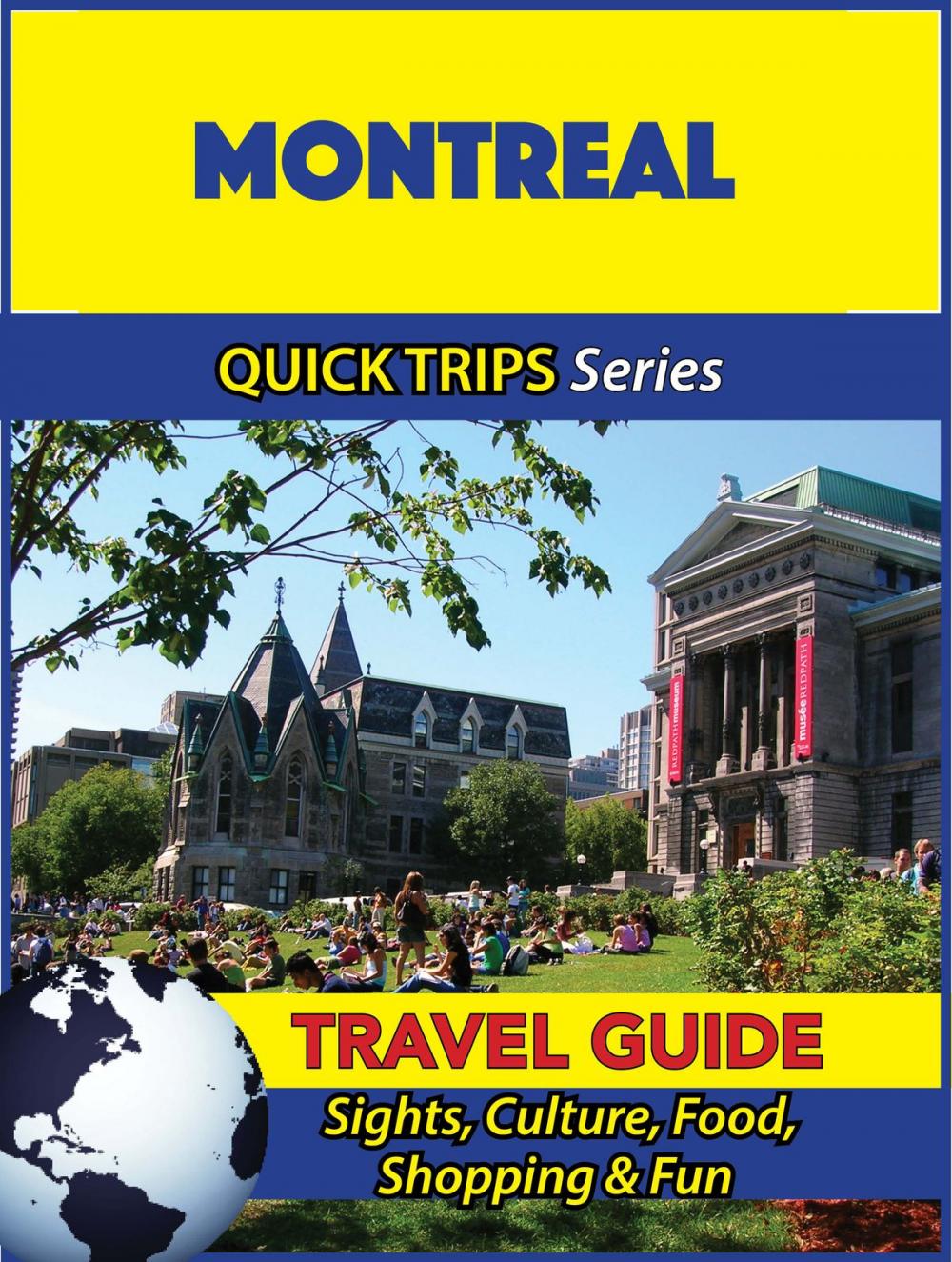 Big bigCover of Montreal Travel Guide (Quick Trips Series)