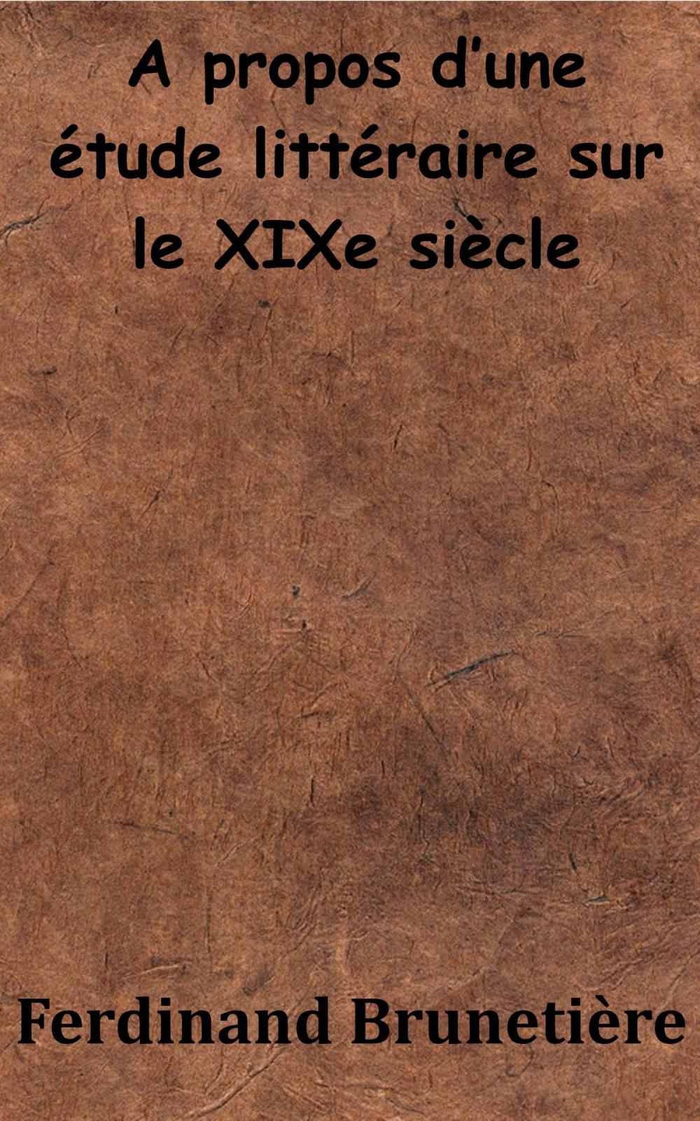 Big bigCover of A propos d’une étude littéraire sur le XIXe siècle