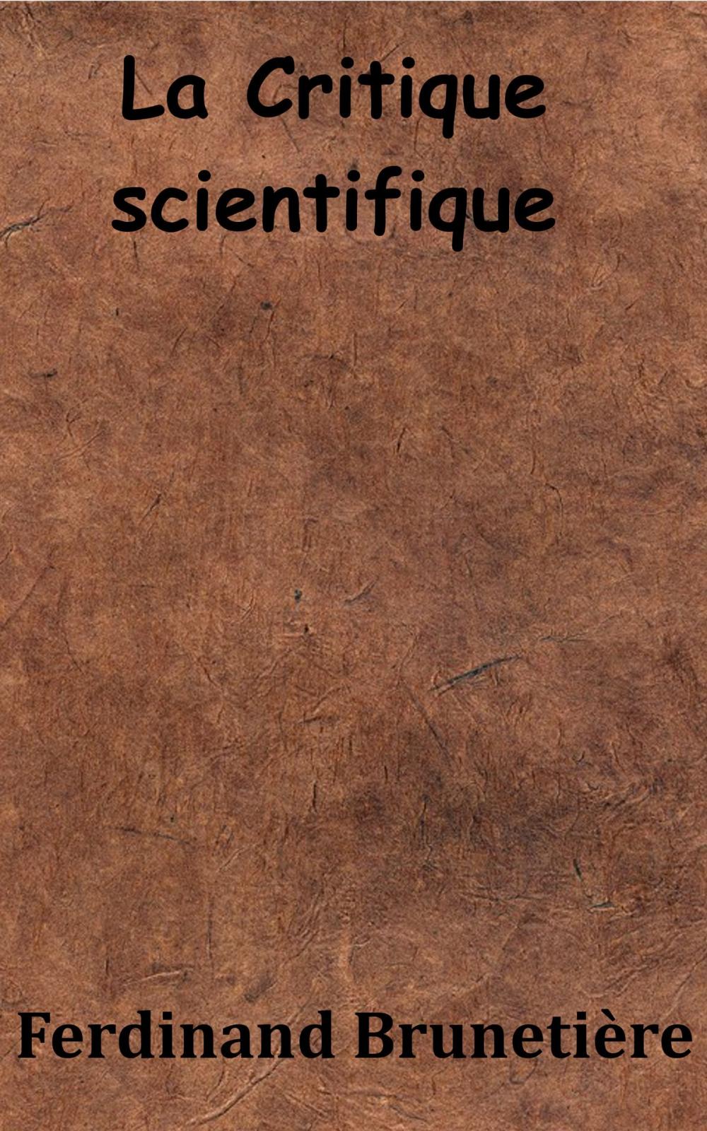 Big bigCover of La Critique scientifique