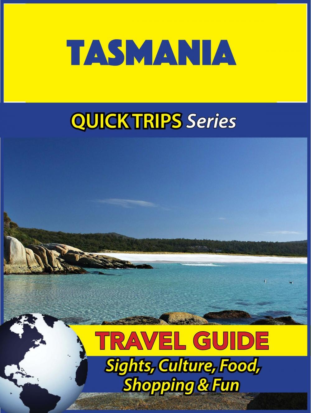 Big bigCover of Tasmania Travel Guide (Quick Trips Series)