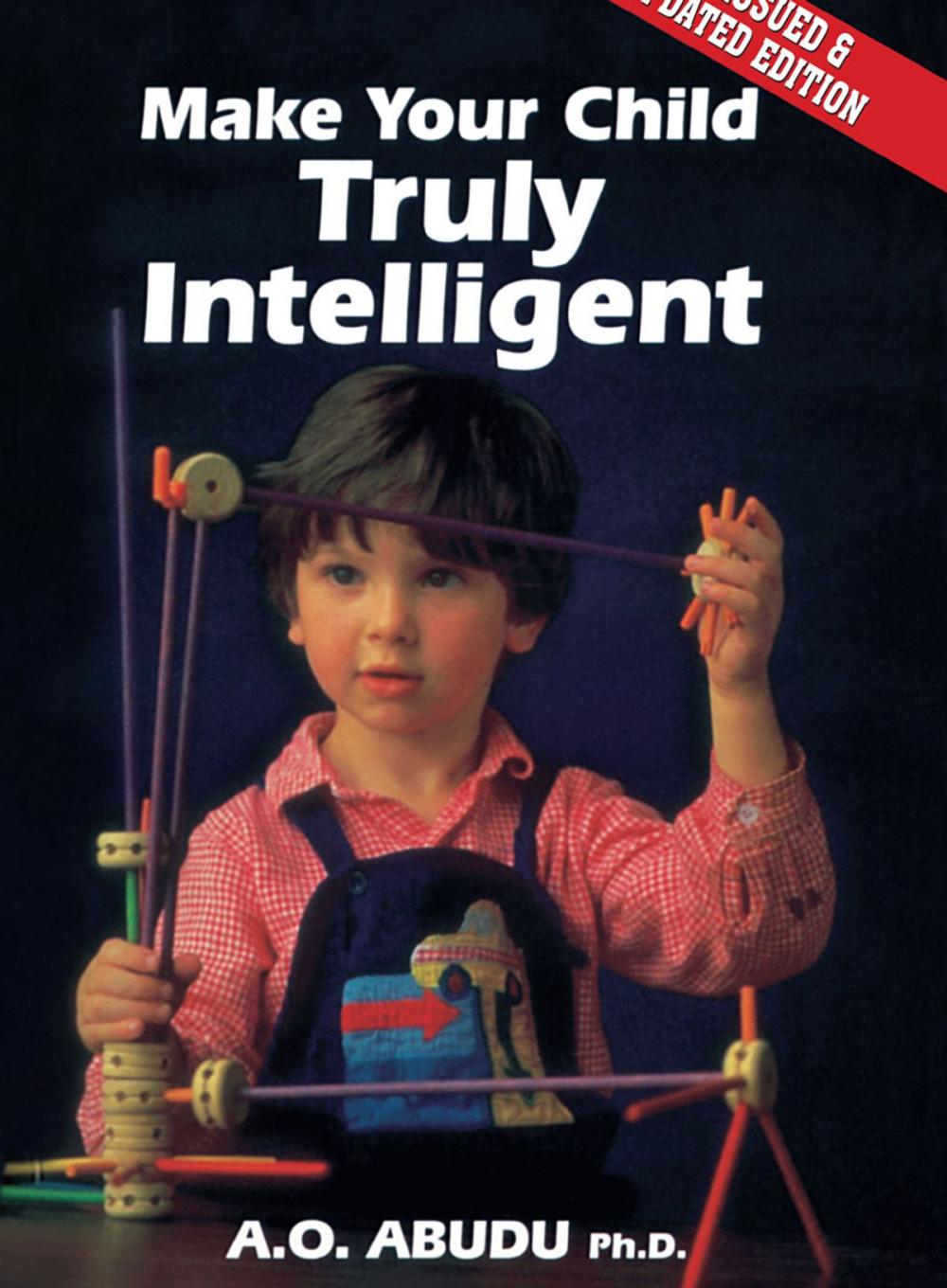 Big bigCover of Make Your Child Truly Intelligent