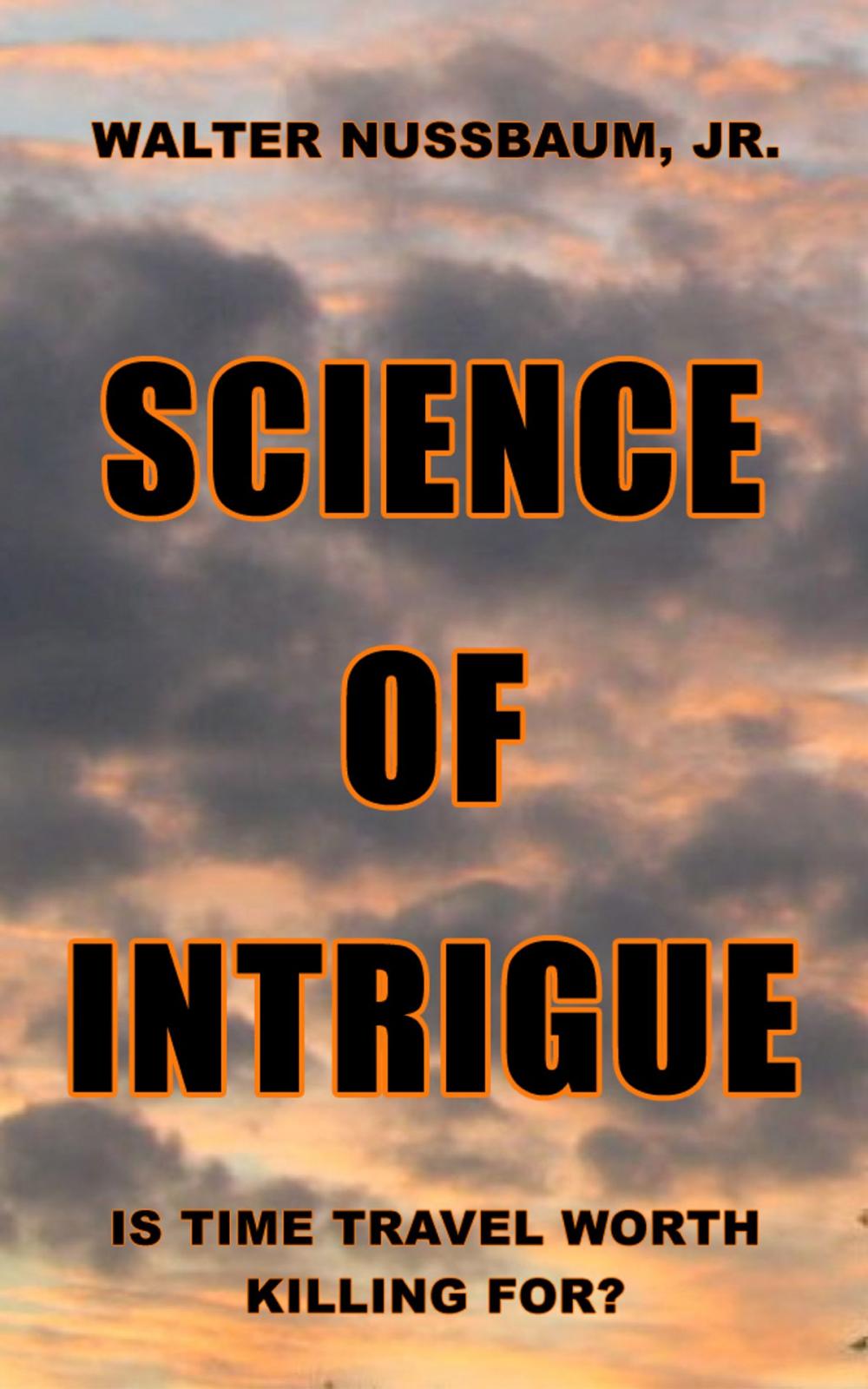 Big bigCover of SCIENCE OF INTRIGUE