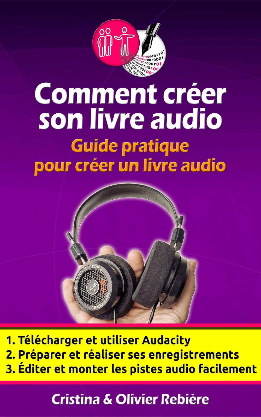 Big bigCover of Outils Auteurs: Comment créer votre livre audio