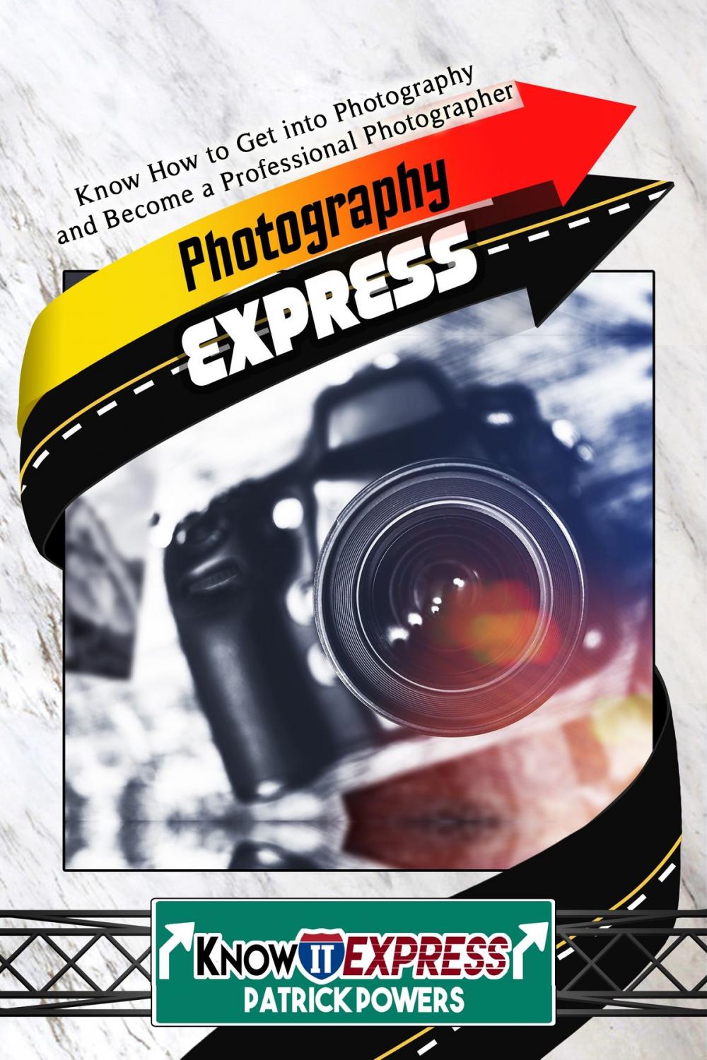 Big bigCover of Photography Express