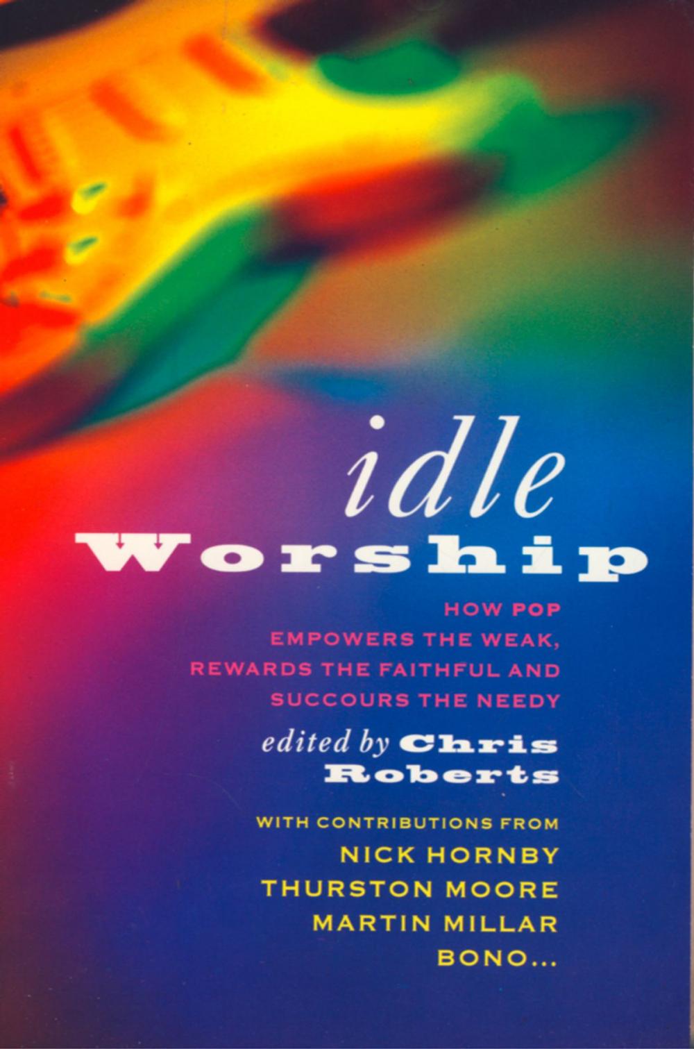 Big bigCover of Idle Worship (Text Only Edition)