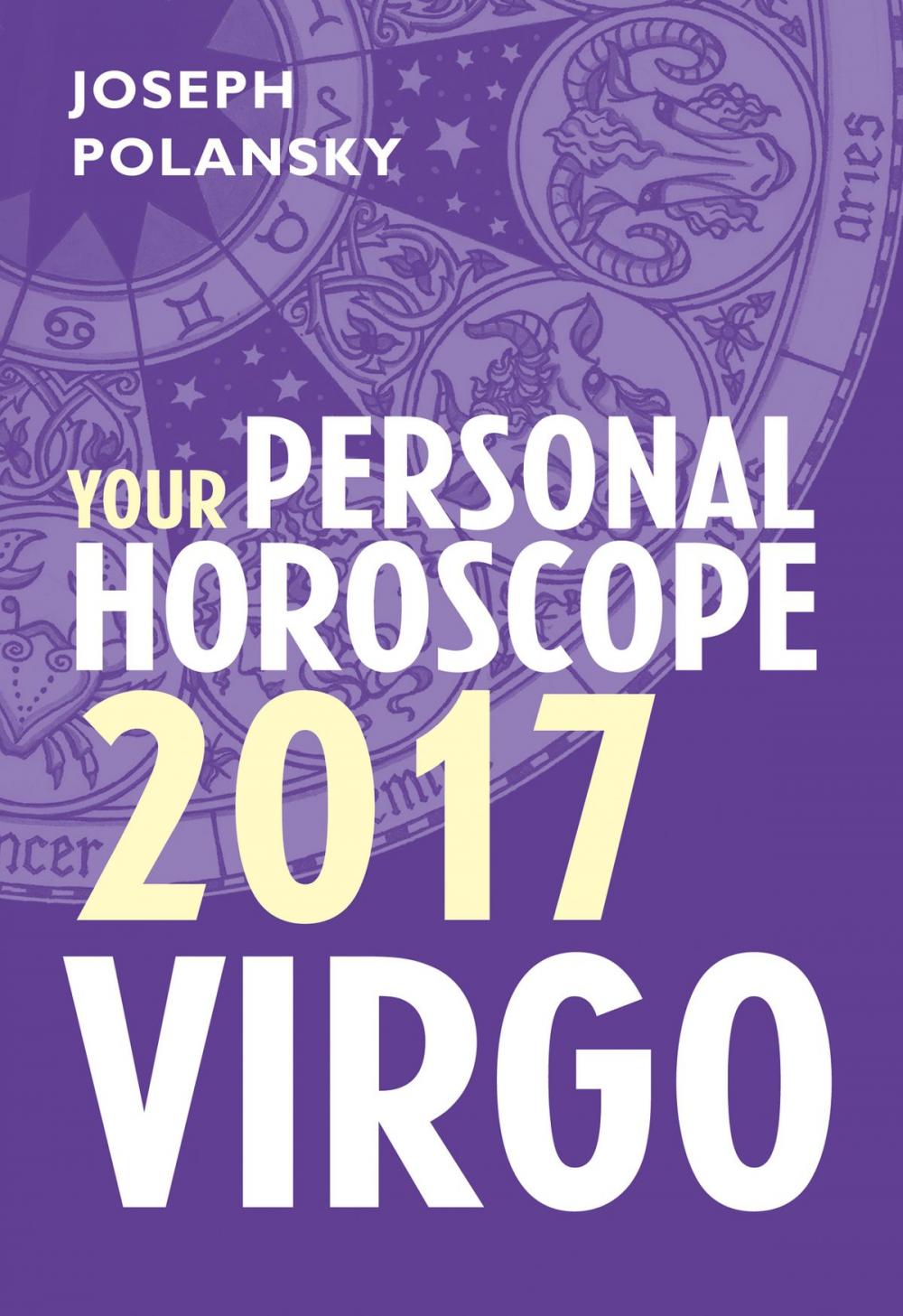 Big bigCover of Virgo 2017: Your Personal Horoscope