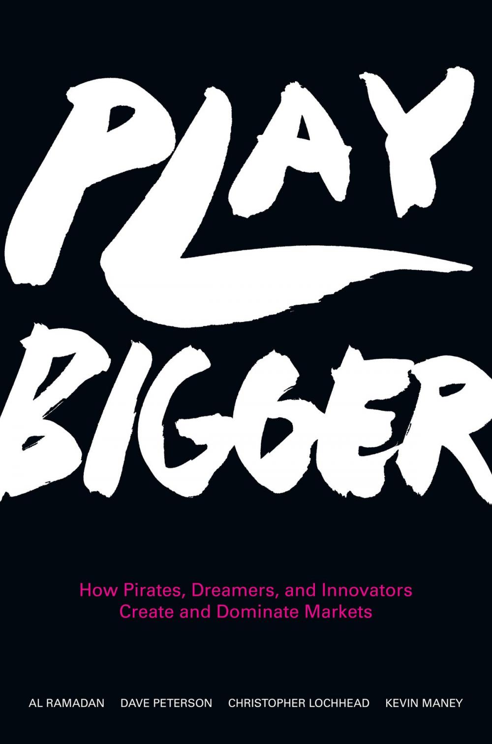 Big bigCover of Play Bigger