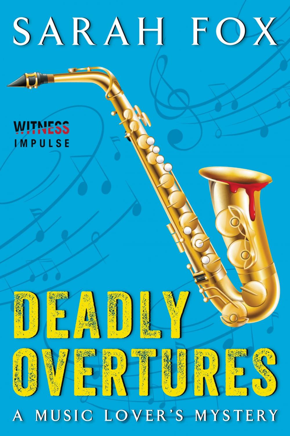 Big bigCover of Deadly Overtures