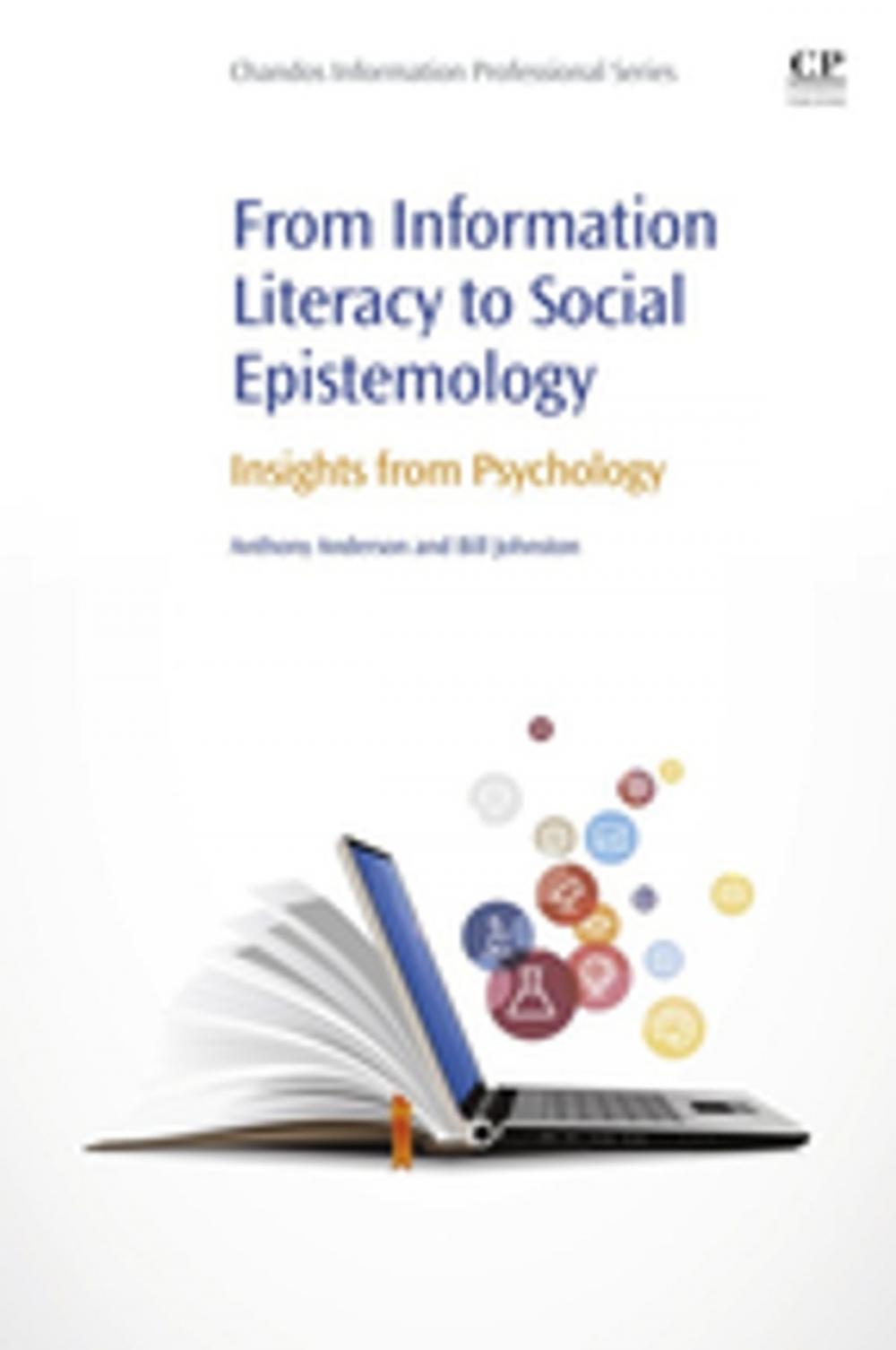 Big bigCover of From Information Literacy to Social Epistemology