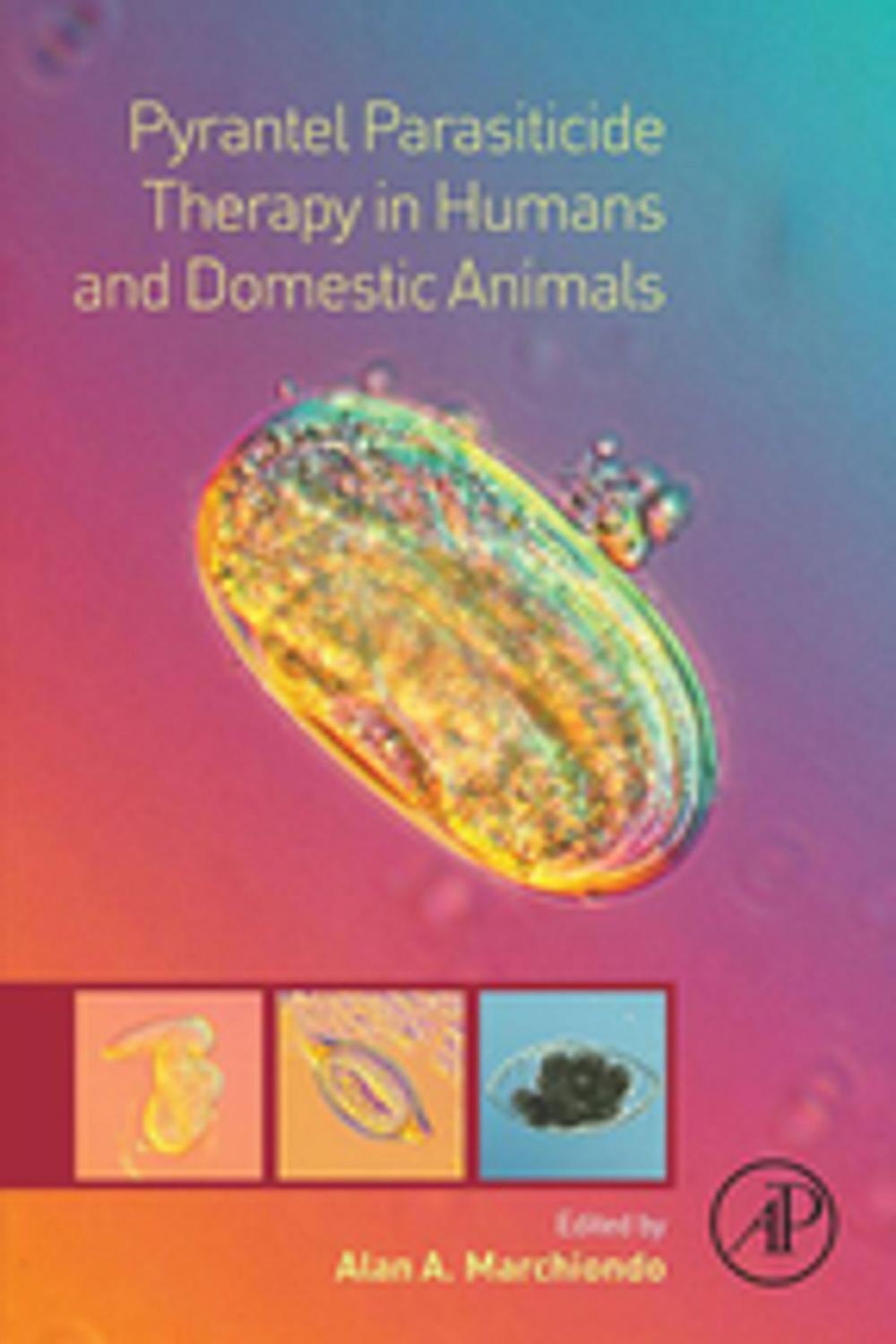 Big bigCover of Pyrantel Parasiticide Therapy in Humans and Domestic Animals