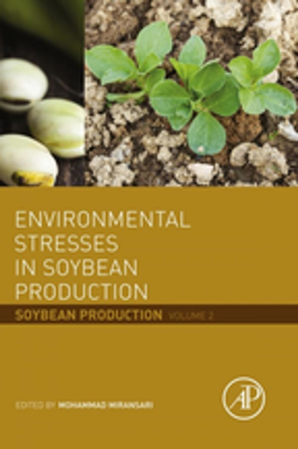 Big bigCover of Environmental Stresses in Soybean Production