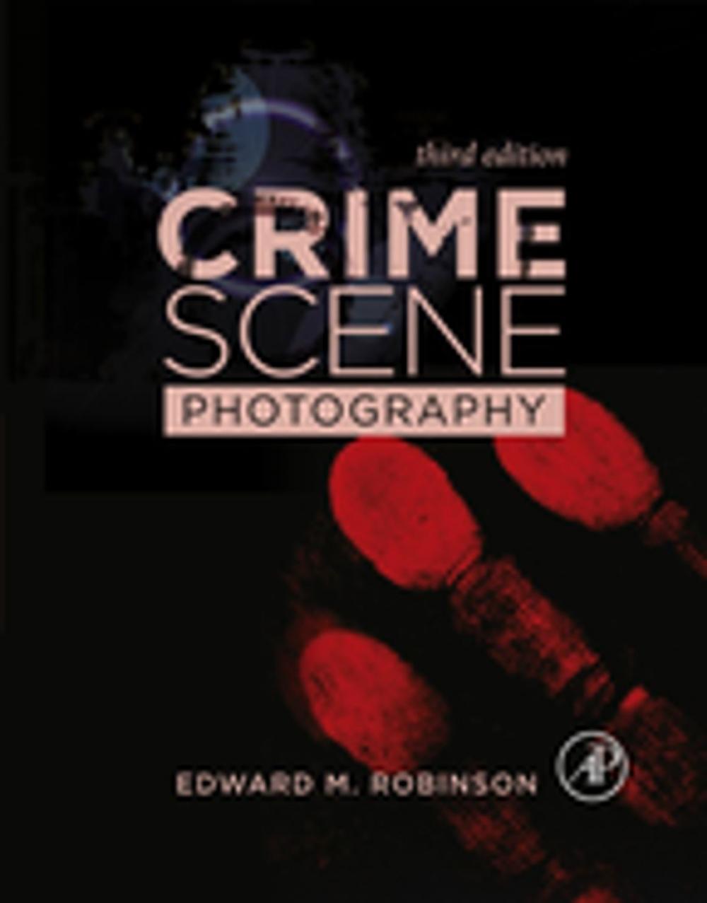 Big bigCover of Crime Scene Photography