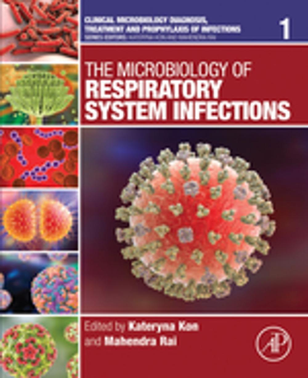 Big bigCover of The Microbiology of Respiratory System Infections