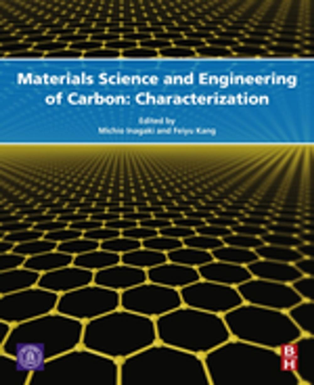 Big bigCover of Materials Science and Engineering of Carbon