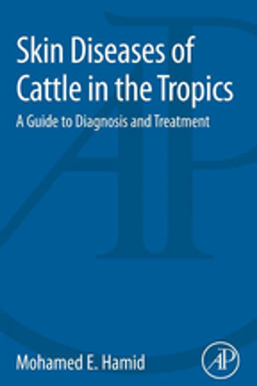 Big bigCover of Skin Diseases of Cattle in the Tropics