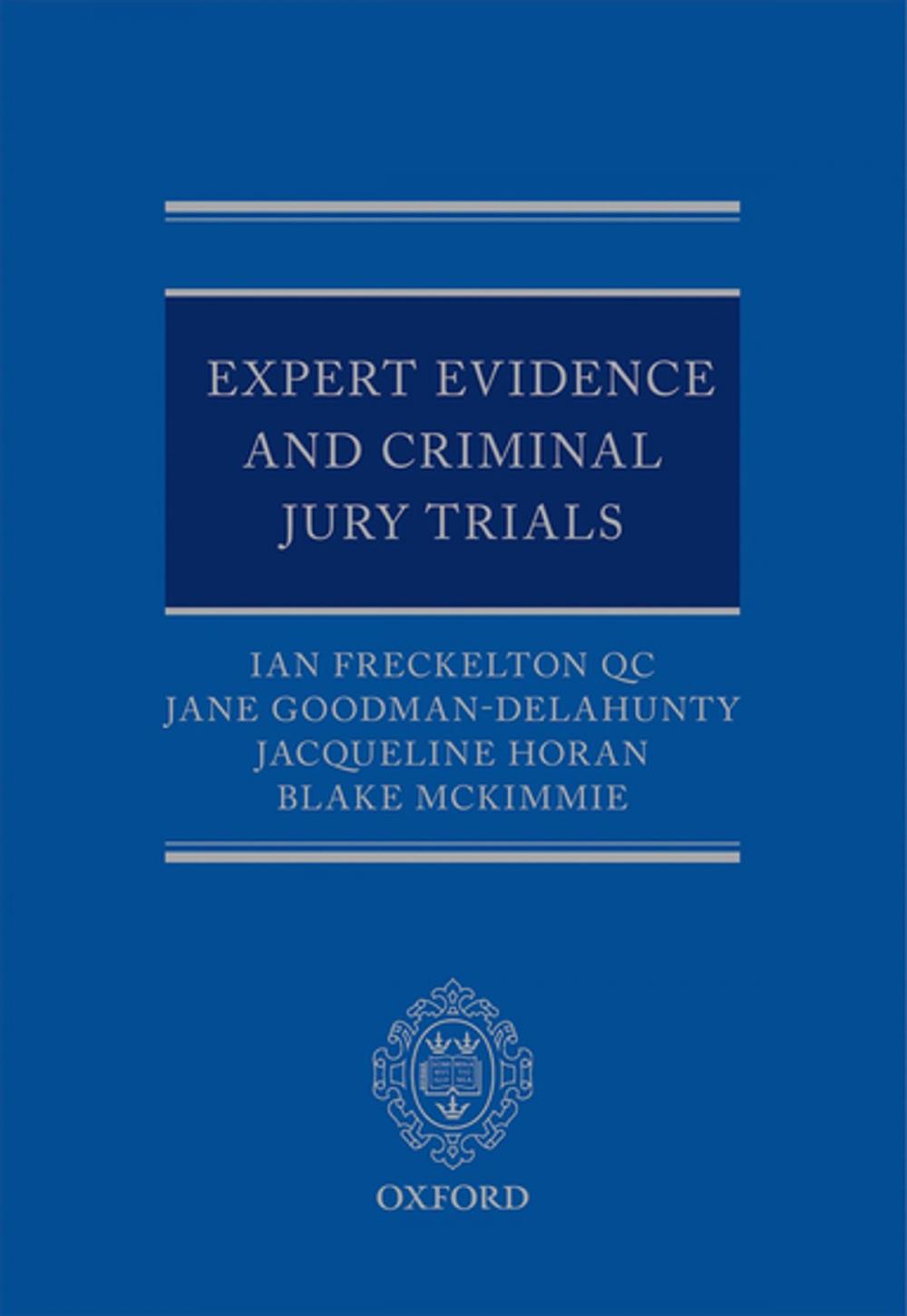 Big bigCover of Expert Evidence and Criminal Jury Trials