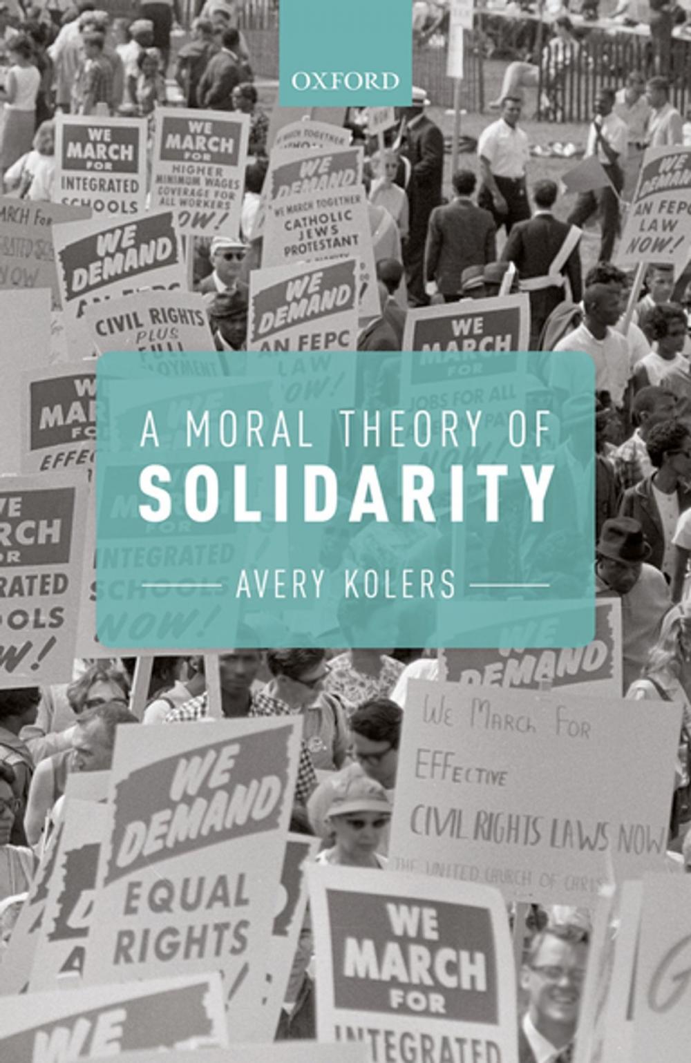 Big bigCover of A Moral Theory of Solidarity