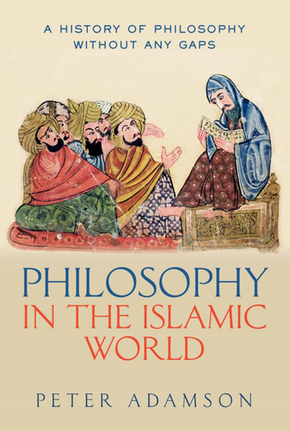 Big bigCover of Philosophy in the Islamic World