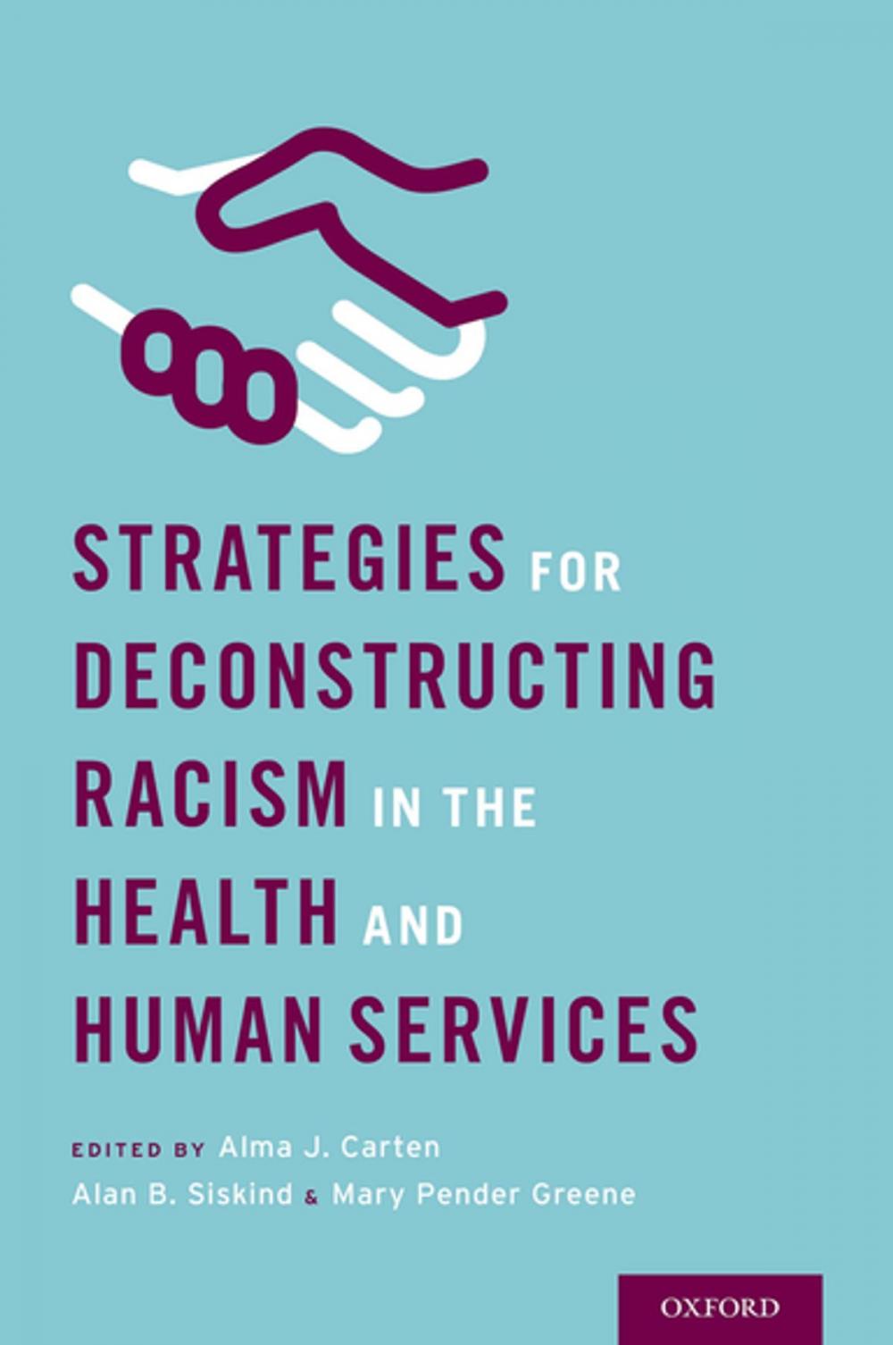 Big bigCover of Strategies for Deconstructing Racism in the Health and Human Services