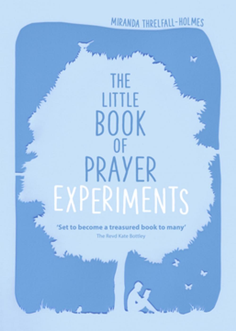 Big bigCover of The Little Book of Prayer Experiments