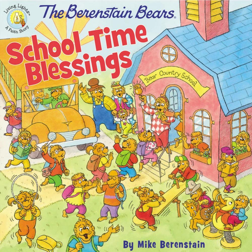 Big bigCover of The Berenstain Bears School Time Blessings