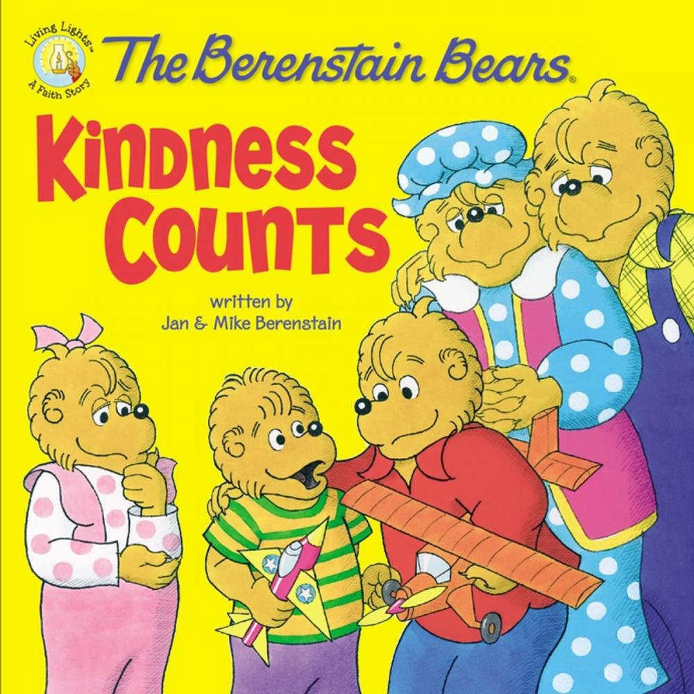 Big bigCover of The Berenstain Bears: Kindness Counts