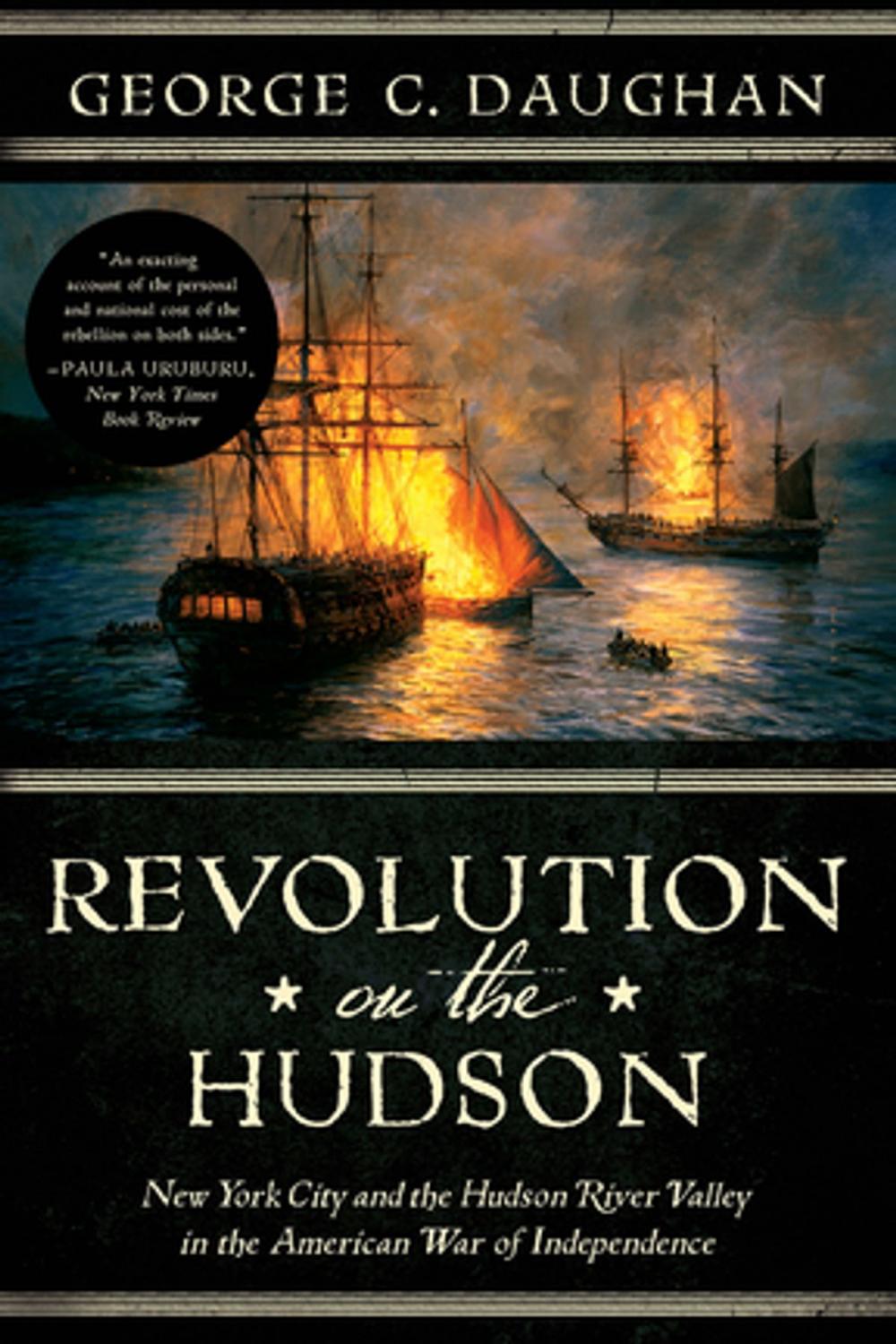 Big bigCover of Revolution on the Hudson: New York City and the Hudson River Valley in the American War of Independence