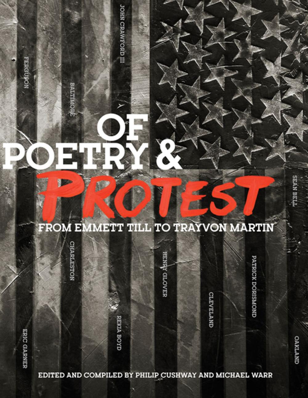 Big bigCover of Of Poetry and Protest: From Emmett Till to Trayvon Martin