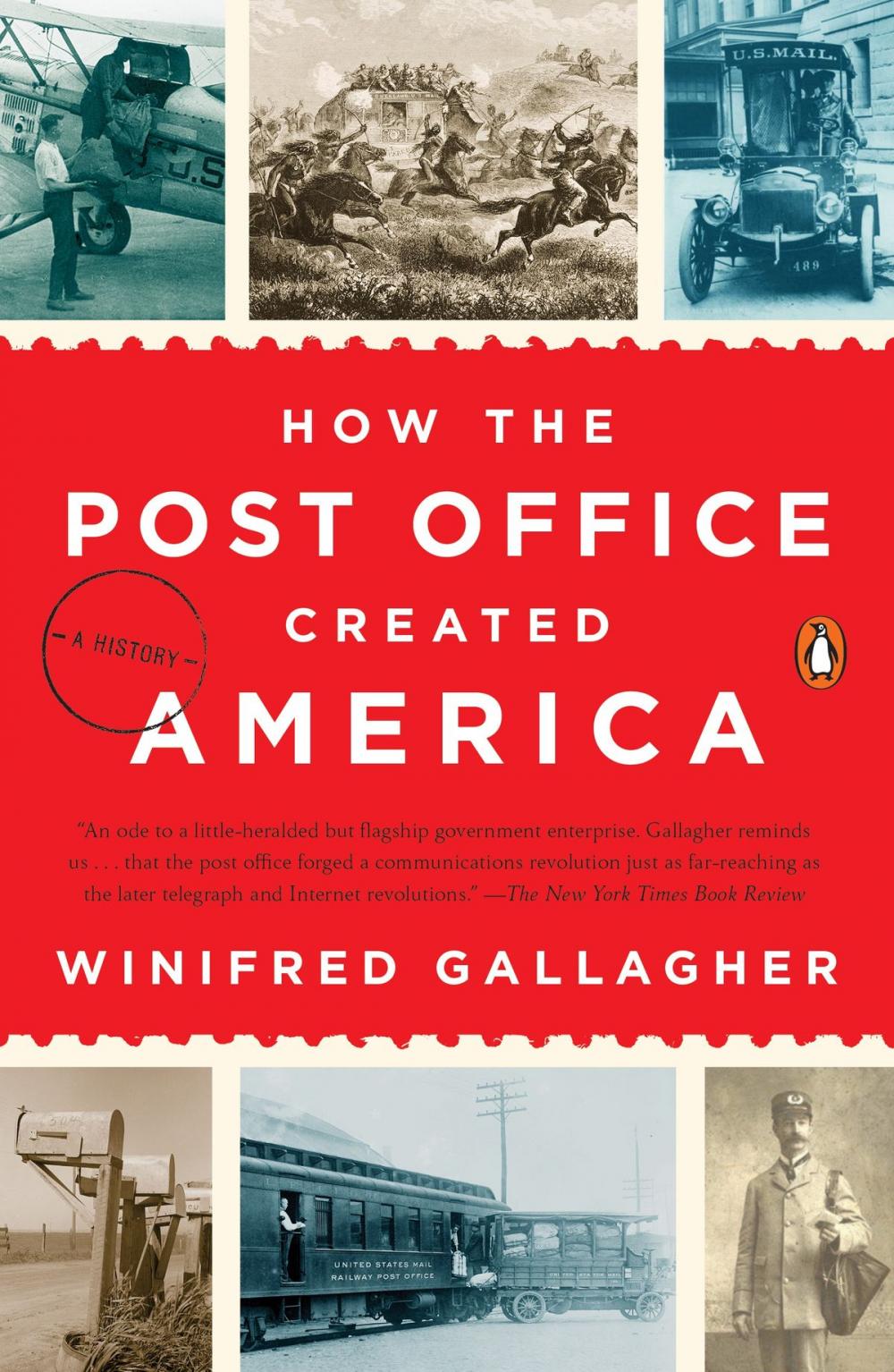 Big bigCover of How the Post Office Created America