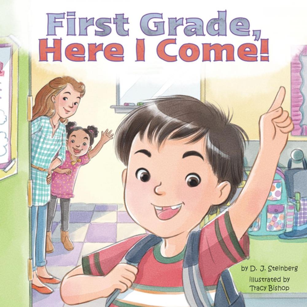 Big bigCover of First Grade, Here I Come!