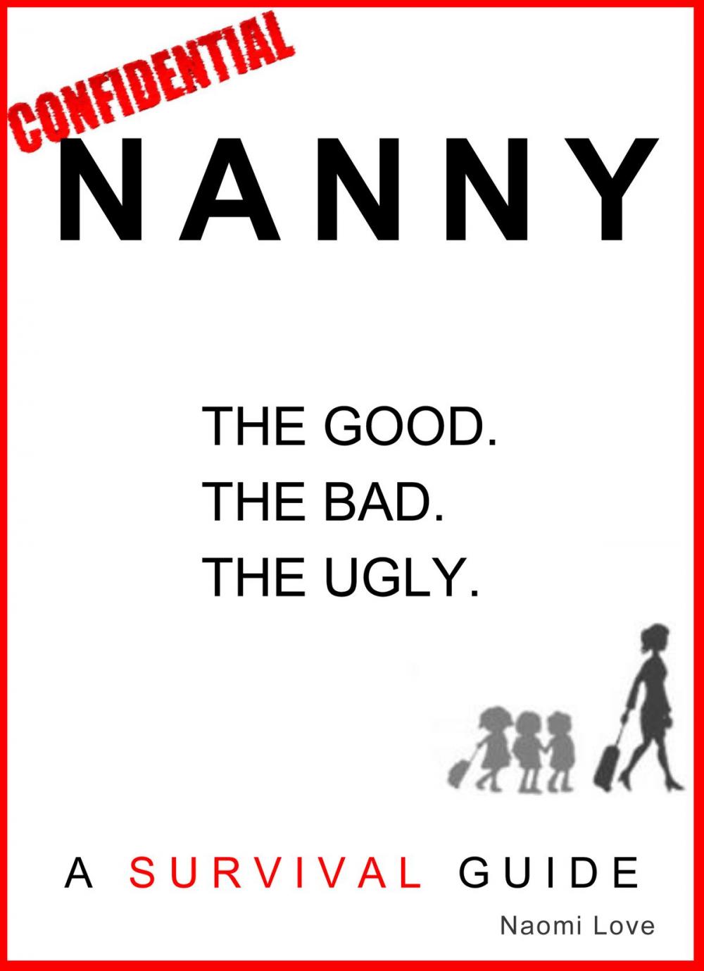 Big bigCover of Nanny Confidential: A Survival Guide