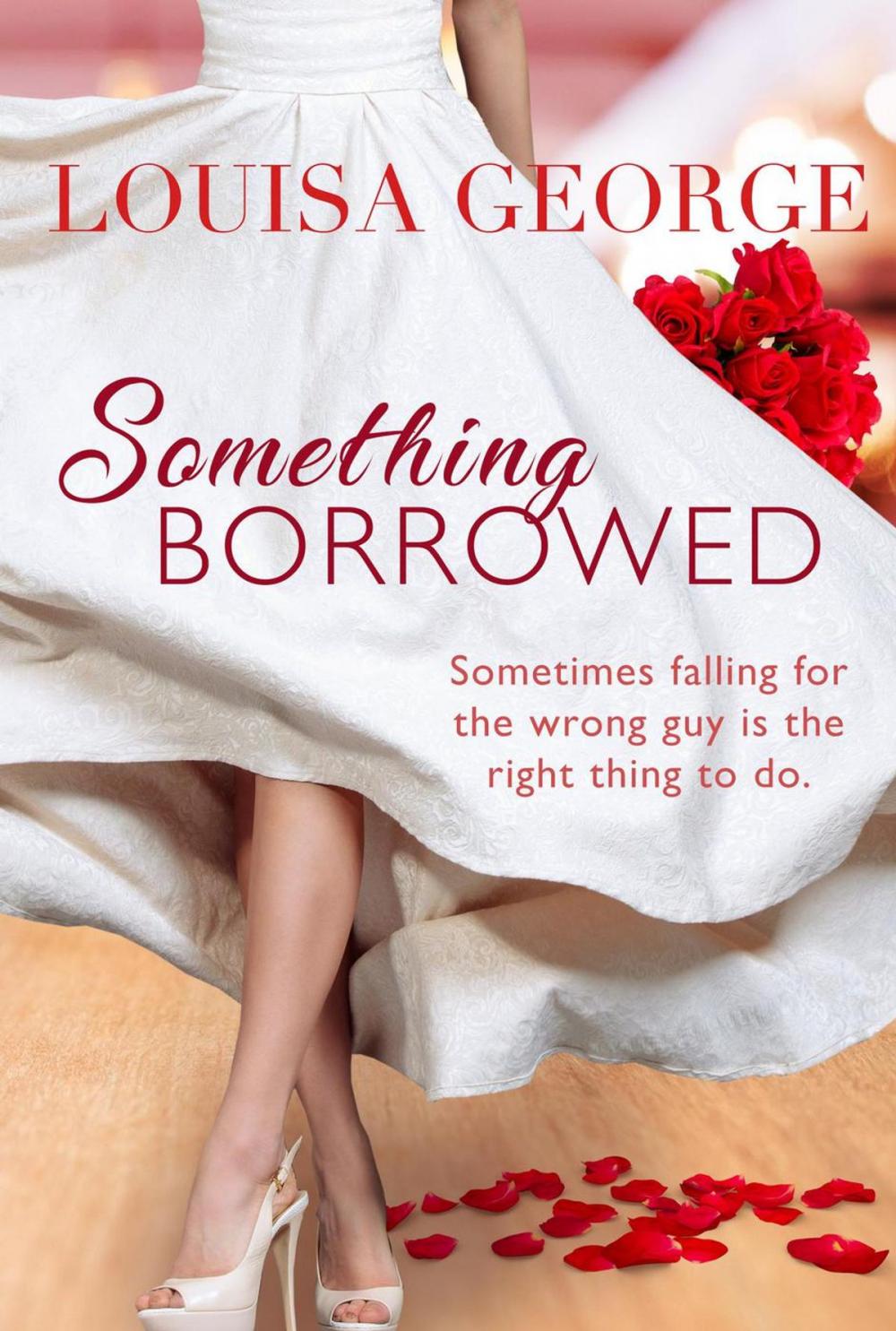 Big bigCover of Something Borrowed